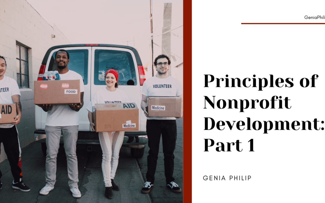 Genia Philip Principles of Nonprofit Development: Part 1